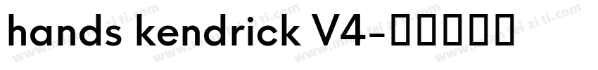hands kendrick V4字体转换